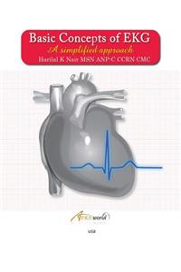 Basic Concepts of Ekg- A Simplified Approach