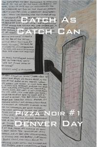 Pizza Noir No. 1