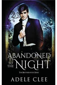 Abandoned to the Night