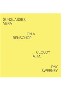 Sunglasses on a Cloudy Day