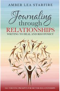 Journaling Through Relationships