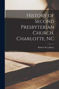 History of Second Presbyterian Church, Charlotte, NC