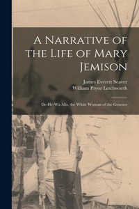 Narrative of the Life of Mary Jemison