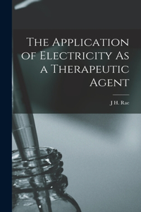 Application of Electricity As a Therapeutic Agent