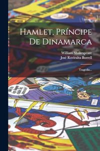 Hamlet, Príncipe De Dinamarca