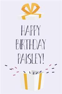 Happy Birthday Paisley