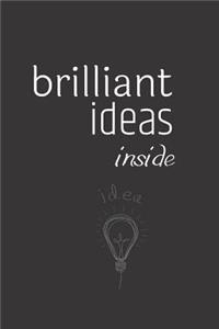 Brilliant Ideas Inside