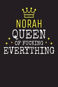 NORAH - Queen Of Fucking Everything