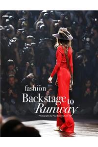 Fashion Backstage to Runway