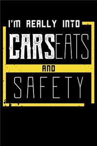 I'm Really Into Car Seats And Safety