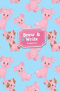 Draw & Write Grades K-3