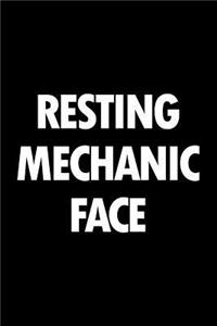 Resting Mechanic Face