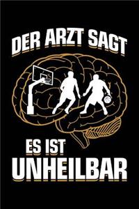 Der Arzt Sagt Es Ist Unheilbar