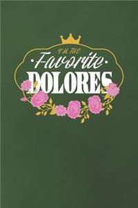 I'm The Favorite Dolores