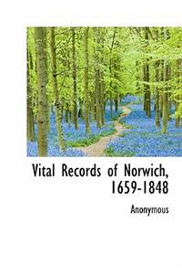 Vital Records of Norwich, 1659-1848