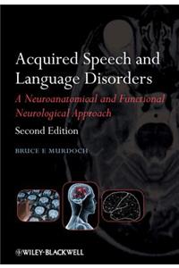 Acquired Speech and Language Disorders