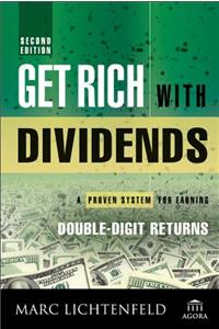 Get Rich with Dividends