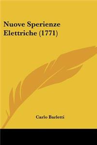 Nuove Sperienze Elettriche (1771)