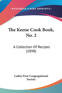 The Keene Cook Book, No. 2