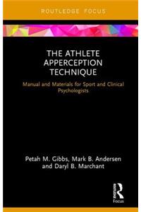 Athlete Apperception Technique