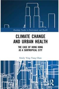 Climate Change and Urban Health