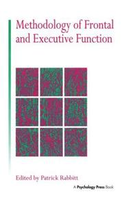 Methodology of Frontal and Executive Function