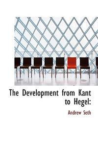 The Development from Kant to Hegel