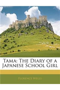 Tama: The Diary of a Japanese School Girl