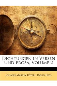 Dichtungen in Versen Und Prosa, Volume 2