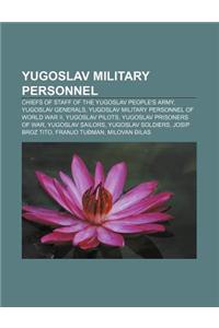 Yugoslav Military Personnel