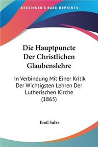 Hauptpuncte Der Christlichen Glaubenslehre