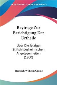 Beytrage Zur Berichtigung Der Urtheile