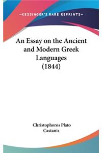 An Essay on the Ancient and Modern Greek Languages (1844)