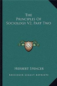 Principles of Sociology V2, Part Two