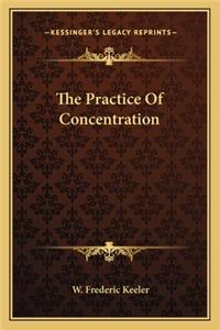Practice of Concentration