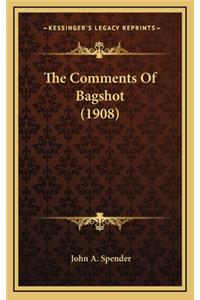The Comments of Bagshot (1908)