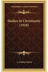 Studies in Christianity (1918)