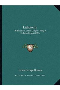 Lithotomy