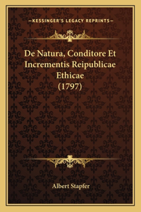 De Natura, Conditore Et Incrementis Reipublicae Ethicae (1797)