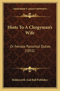 Hints To A Clergyman's Wife