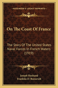 On The Coast Of France