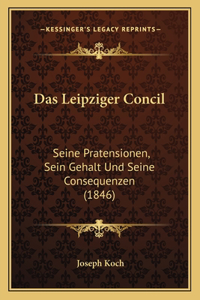 Das Leipziger Concil