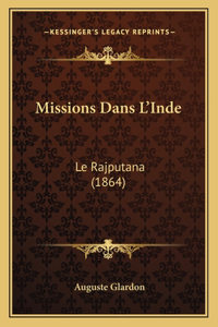 Missions Dans L'Inde