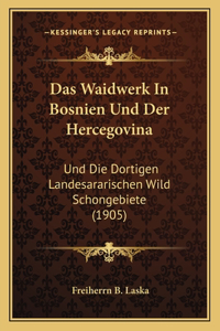 Waidwerk In Bosnien Und Der Hercegovina