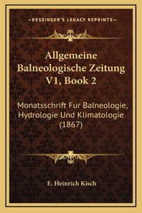Allgemeine Balneologische Zeitung V1, Book 2