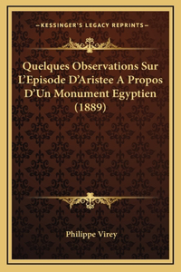 Quelques Observations Sur L'Episode D'Aristee A Propos D'Un Monument Egyptien (1889)