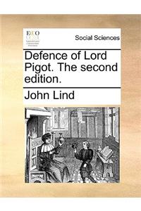 Defence of Lord Pigot. the Second Edition.