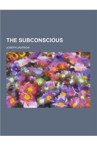 The Subconscious