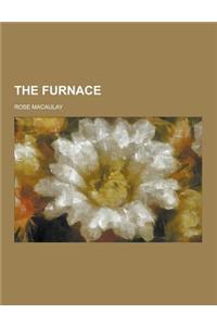 The Furnace