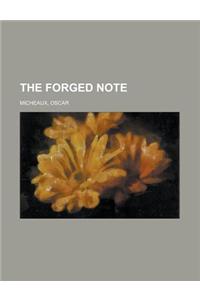 The Forged Note